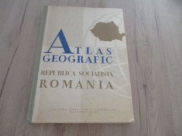 Roumanie Romania Tlas Geografic Republica Socialista Romania  1965  Bucaresti110 P +74 Photos - Praktisch