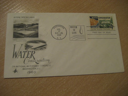 WASHINGTON 1960 Water Conservation Protect Watersheds Eau Smaller Writing FDC Cover USA Environment Energy Energie - Water