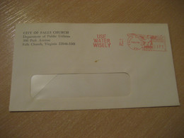 FALLS CHURCH 1986 Use Water Wisely Eau Meter Mail Cancel Cover USA Environment Energy Energie - Agua
