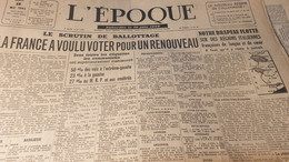 EPOQUE 45/ RESULTATS ELECTIONS M.R.P COMMUNISTES /CONSTANCE ARMEE FRANCAISE EN ALLEMAGNE /DE GAULLE - Testi Generali