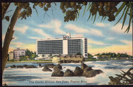 Puerto Rico - Circa 1950 - San Juan - Caribe Hilton - Puerto Rico