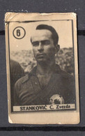 1950s YUGOSLAVIA,SERBIA,RED STAR BELGRADE,STANKOVIĆ,VINTAGE FOOTBALL TRADING CARDS,CRVENA ZVEZDA,3 X 4 Cm - 1950-1959