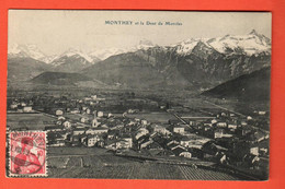 NAGR-05  Monthey Et La Dent De Morcles. Cachet Frontal 1909  Edit. Fumez Sans Numéro - Monthey