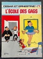 César Et Ernestine 1 - L'école Des Gags - Tillieux - EO - César