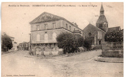 ENVIRONS DE DOULEVANT DOMMARTIN LE SAINT PERE LA MAIRIE ET L'EGLISE TBE - Doulevant-le-Château