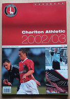 Charlton Athletic 2002/03 Edited By Marr Wright, Football - Libros