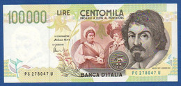 ITALY - P.117b – 100000 100.000 LIRE 1994  AUNC, Serie PC 278047 U - 100000 Lire