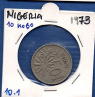 NIGERIA - 10 Kobo 1973 -  See Photos - Km 10.1 - Nigeria