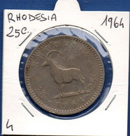 RHODESIA - 25 Cents 1964  -  See Photos - Km 4 - Rhodésie