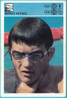 BORUT PETRIC - Swimming ... Yugoslavia Old Card Svijet Sporta (1980) * Natation Schwimmen Natacion Nuoto Slovenia - Natation