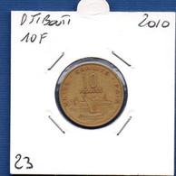 DJIBOUTI - 10 Francs 2010 -  See Photos -  Km 23 - Djibouti