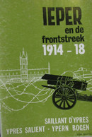 Ieper En De Frontstreek 1914-1918 - Ypres Salient - - Guerre 1914-18