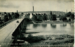 PERTHSHIRE - PERTH BRIDGE AND NORTH INCH Prt162 - Perthshire