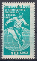 BRAZIL 1027,unused,football - 1962 – Chili