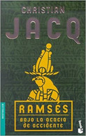 Ramses, Bajo La Acacia De Occidente (Spanish Edition) Tapa Blanda – 1 Septiembre 2002-CHRISTIAN JACQ - Other & Unclassified