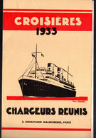 Horaires  Et  Tarifs 1933 CROISIERES CHARGEURS  REUNIS  (M4765) - Welt