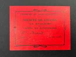 Ancienne Carte Société De Chasse LA GAULOISE Commune De Pont-du-Château Puy De Dôme 1932 - Mitgliedskarten