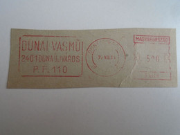 D191677    Hungary DUNAI VASMŰ  Dunaújváros 1977  - 500 Filler  RED METER  FREISTEMPEL  EMA - Timbres De Distributeurs [ATM]