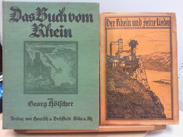 Konvolut 2 Bücher :  Das Buch Vom Rhein  Und  Der Rhein Und Seine Lieder  ( 1912 ) - Autres & Non Classés