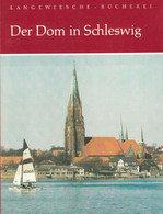 SCHLESWIG Kunstführer 1961 " Der Dom In Schleswig " Langewiesche Königstein Taunus - Kunst