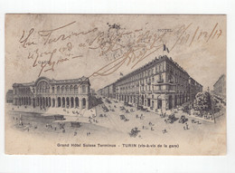 18873 " GRAND HOTEL SUISSE TERMINUS-TURIN "TIMBRO POSTA ESTERA VERIFICATO PER CENSURA-CART POST.SPED.1917 - Cafés, Hôtels & Restaurants