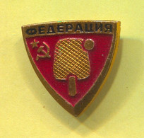 Table Tennis Tischtennis Ping Pong - Soviet Union Russia Federation, Vintage Pin  Badge Abzeichen - Table Tennis