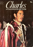 POST FREE UK- Charles- An Illustrated Souvenir-Phoebus1977 -64pages Many Illus-(NOW THE "KING" OF ENGLAND !) See 7 Scans - Andere & Zonder Classificatie