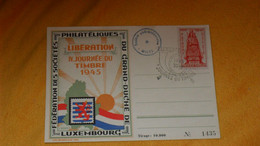 CARTE ANCIENNE DE 1945.../ FEDERATION DES SOCIETES PHILATELIQUES DU GRAND DUCHE DE LUXEMBOURG LIBERATION JOURNEE DU TIMB - Cartes Commémoratives