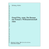 Grand Prix, 1999: Die Rennen Zur Formel 1-Weltmeisterschaft 1999 - Deportes