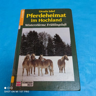 Ursula Isbel - Pferdeheimat Im Hochland Band 5 - Winterstürme Frühlingsduft - Animals