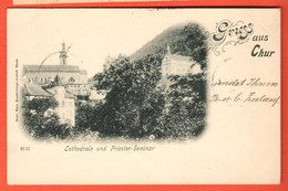 TGR-14 Gruss Aus Chur  Cathedrale Und Priester-Seminar.  Pionier. Gelaufen 1898 - Chur