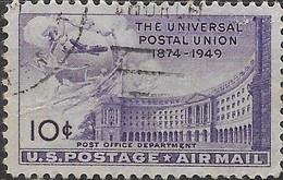 USA 1949 Air. 75th Anniversary Of UPU - 10c - UPU Monument, Bern And PO Department, Washington FU - 2a. 1941-1960 Used