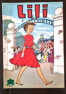 LILI A Chantalouette N°25. Edition 1979. Chez S.P.E. (très Bon état) (A) - Lili L'Espiègle