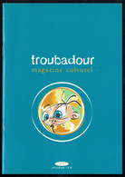 TROUBADOUR Magazine N° 3 - Edit. NEA - D. POLYCHRONIDIS - Sommaire En Scan 3. - Picsou Magazine