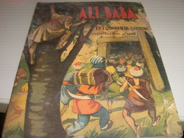 LIBRETTO ALI BABA' ED I QUARANTA LADRONI ILLUSTRAZIONI DI NAT 1937EDIZIONI S.A.C.S.E - Classiques