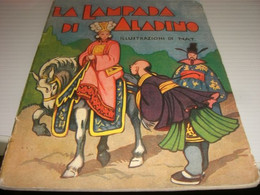 LIBRETTO LA LAMPADA DI ALADINO  ILLUSTRAZIONI DI NAT 1937EDIZIONI S.A.C.S.E - Klassik