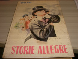 LIBRO STORIE ALLEGRE -COLLODI -ILLUSTRAZIONI DI ORSI -COLLANA MARGHERITA-EDITRICE ARISTEA - Enfants Et Adolescents