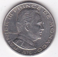 Monaco 1 Franc 1979, Rainier III , En Nickel - 1960-2001 Franchi Nuovi