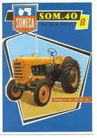 CPM -  CENTENAIRE Editions - MATERIEL AGRICOLE - 39 - SOMECA - SOM.40 B - Tractors