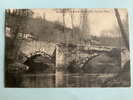 87 - Haute Vienne - Pierre Buffiere - Le Pont Vieux - Pierre Buffiere