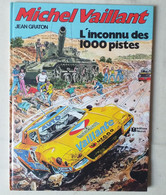 BD Jean GRATON : Michel Vaillant, L'inconnu Des 1000 Pistes - Tome 37 - Edition De 1980 - Michel Vaillant