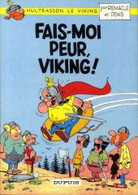 Hultrasson Fais Moi Peur, Viking - Hultrasson