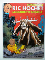 Ric Hochet, Le Secret D'Agatha, En EO En TTBE - Ric Hochet