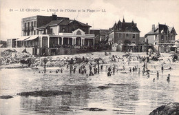 CPA - FRANCE - 44 - LE CROISIC - L'Hôtel De L'Océan Et La Plage - LL - Le Croisic