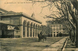 Marseille * La Gare St Charles , Le Départ * Attelage - Quartier De La Gare, Belle De Mai, Plombières