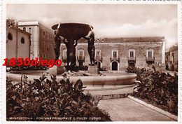 MANFREDONIA  - FONTANA PRINCIPALE  PIAZZA DUOMO F/GRANDE VIAGGIATA 1954  ANIMAZIONE - Manfredonia