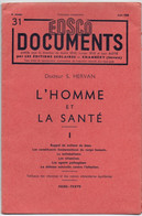 EDSCO DOCUMENTS- L'HOMME Et LA SANTE-.3e Année - Juin1958 -Pochette N°31 Support Enseignants-Les Editions Scolaires - Lesekarten