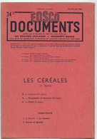 EDSCO DOCUMENTS- LES CEREALES-. N°9 Mai 1954-Pochette N°34-2ème Partie- Support Enseignants-Les Editions Scolaires - Lesekarten