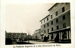 Paris * 14ème * Carte Photo * La Fondation Argentine De La Cité Universitaire * école - Arrondissement: 14