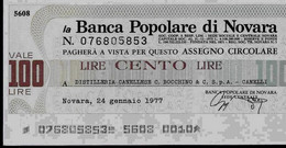 ITALIE – Banca Populare Di NOVARA A Distilleria Canellese C. Bocchino & C. S.p.A. – CANELLI (1977) – 100 Lires - [ 4] Emisiones Provisionales